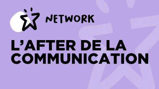 L'After de la Communication