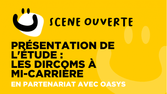 DIRCOM à mi-carrière :  présentation de l'étude en avant-première