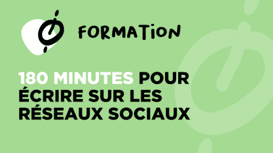 FORMATION / 180 mn pour écrire sur les réseaux sociaux  
