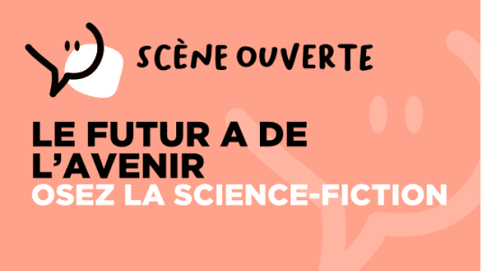 Le futur a de l’avenir. Osez la science-fiction