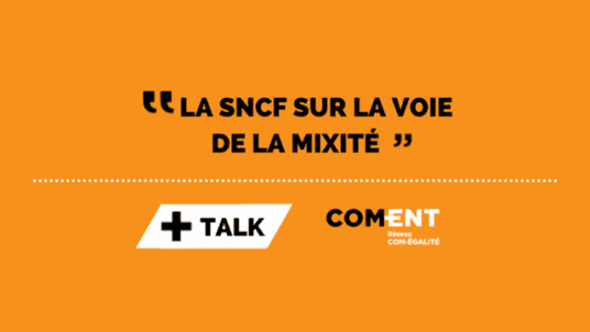 [COM-ÉGALITÉ] La SNCF sur la voie de la mixité