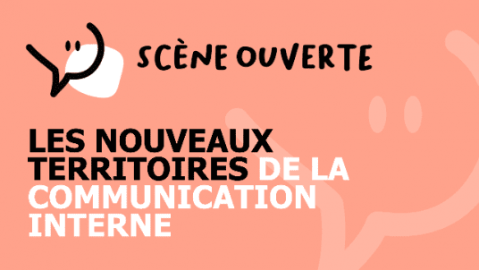 Les nouveaux territoires de la communication interne